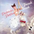 Patricia Petibon & Diverse Arien/Lieder - French Touch