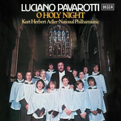 Luciano Pavarotti & Diverse Weihnachten - O Holy Night