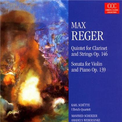 Ulbrich-Quartett/Webersinke,A. & Max Reger (1873-1916) - Klarinettenquintett A-Dur/U.A.