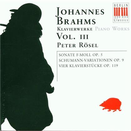 Peter Rösel & Johannes Brahms (1833-1897) - Klavierwerke 3