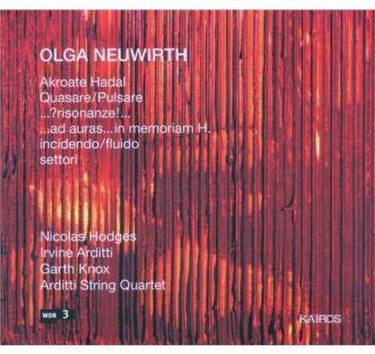 Olga Neuwirth & Olga Neuwirth - Chamber Music