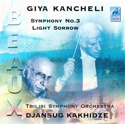 Tbilisi Symphony Orchestra & Giya Kancheli (1935-2019) - Sinfonie 3/Light Sorrow