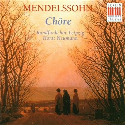 Rundfunkchor Leipzig/Neumann H. & Felix Mendelssohn-Bartholdy (1809-1847) - Chöre