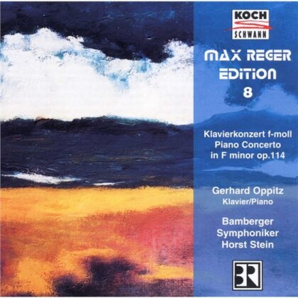 Oppitz Gerhard / Bamberger Symphoniker & Max Reger (1873-1916) - Klavierkonzert F-Moll Op.114
