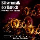 Philip Jones Brass Ensemble & Biber H.I.F./Hassler H./U.A. - Bläsermusik Barock