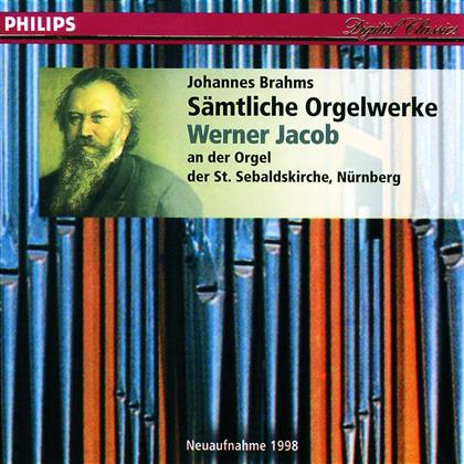 Werner Jacob & Johannes Brahms (1833-1897) - Orgelwerke (Ga)