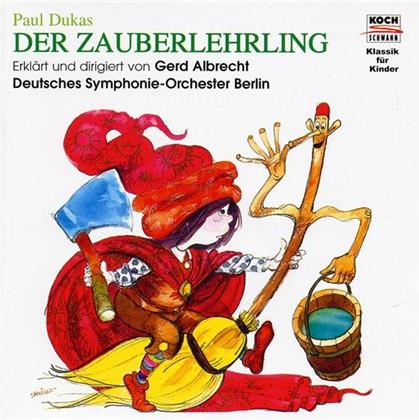 Dso Berlin/Gerd Albr & Dukas - Klassik Für Kinder: Zauberlehrling