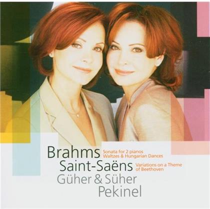 Pekinel Güher + Süher & Brahms J./Saint-Saens C. - Sonate Für 2 Pianos
