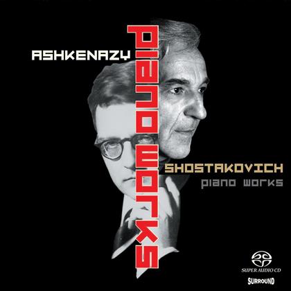 Vladimir Ashkenazy & Dimitri Schostakowitsch (1906-1975) - Solo Piano Works (SACD)