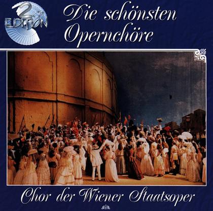 Chor der Wiener Staatsoper & Chor der Wiener Staatsoper - Die Schönsten Opernchöre (2 CDs)