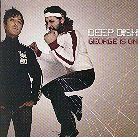 Deep Dish - George Is On - Us Edition (2 CDs)