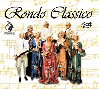 Rondo Classico - World Of Rondo Classico