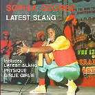 Sophia George - Latest Slang