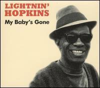 Lightnin' Hopkins - My Baby's Gone