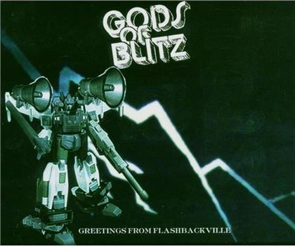 Gods Of Blitz - Greetings From Flashback