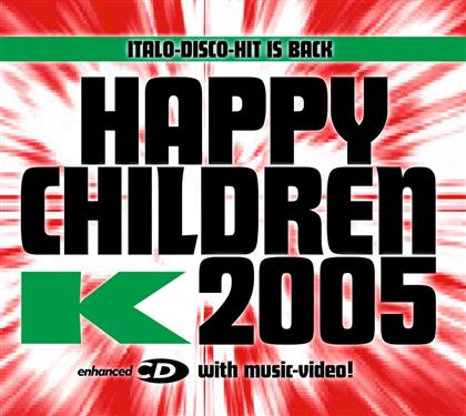 K (J-Pop) - Happy Children 2005