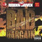 Riddim Driven - Various - Bad Bargain