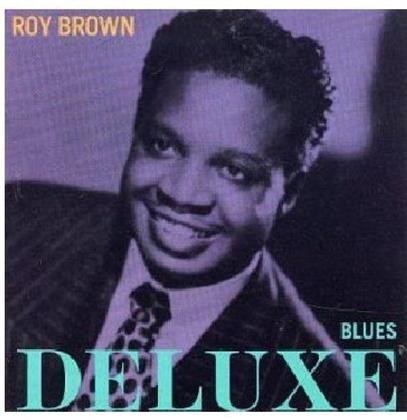 Roy Brown - Blues De Luxe