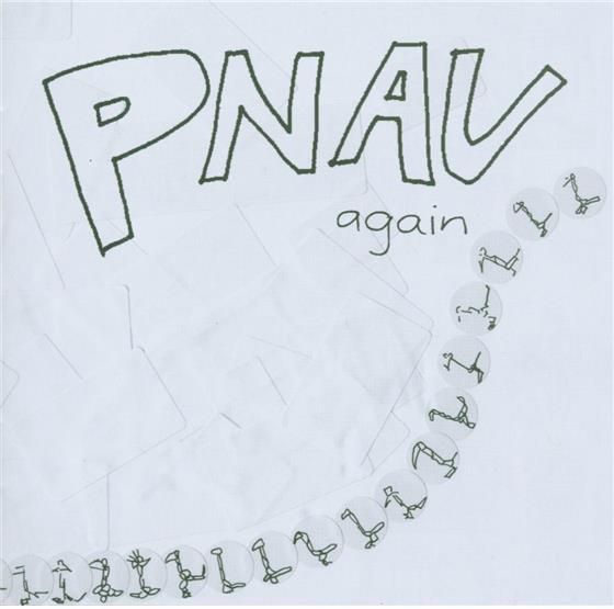 Pnau - Again
