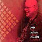 John Altman - You Started Something