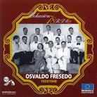 Osvaldo Fresedo - Coleccion 78 Rpm '38-'48