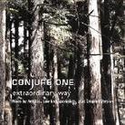 Conjure One - Extraordinary Way