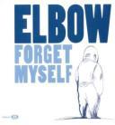 Elbow - Forget Myself