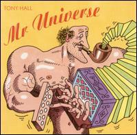 Tony Hall - Mr. Universe