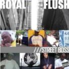Royal Flush (Rap) - Street Boss
