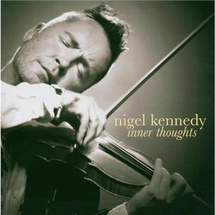 Nigel Kennedy - Inner Thoughts