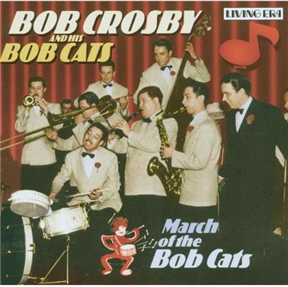 Bob Crosby - March Of The Bobcats