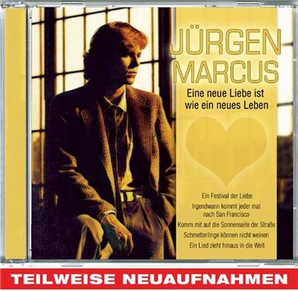Jürgen Marcus - Eine Neue Liebe Ist Wie Ein Neues Leben