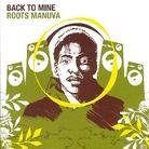 Roots Manuva - Back To Mine