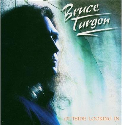 Bruce Turgon - Outside Looking In