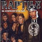 Raptile - Da Symphony (Limited Edition)