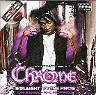 Chrome - Straight To The Pro (Dragged-N-Chopped)