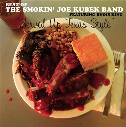 Smokin Joe Kubek - Served Up Texas Style: The Best Of
