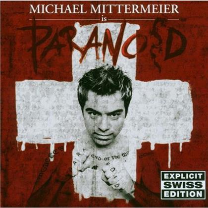 Michael Mittermeier - Paranoid (Swiss Edition)