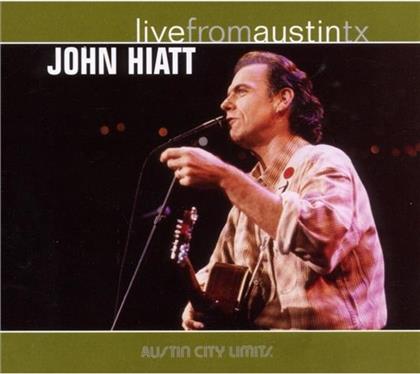 John Hiatt - Live From Austin Tx (Remastered)