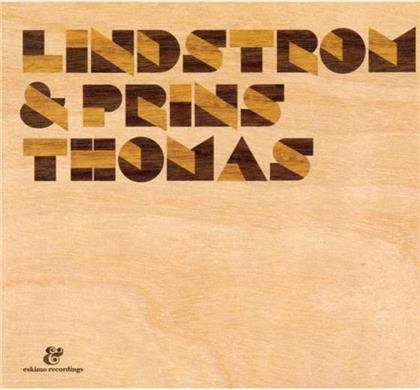 Lindstrom & Prins Thomas - ---