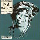 Ma Rainey - Hustlin Blues