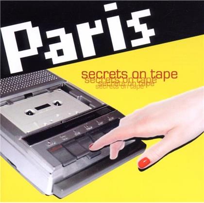 Paris (Sweden) - Secrets On Tape