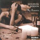 Houston Person - My Romance