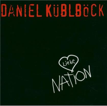 Daniel Küblböck - Liebe Nation