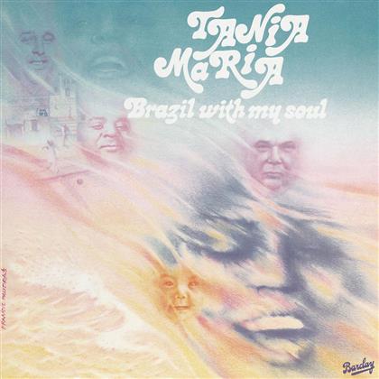Tania Maria - Brasil With My Soul