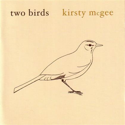 Kirsty McGee - Two Birds