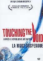 Touching The Void - La mort suspendue (2003)