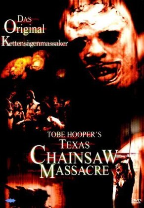 The Texas Chainsaw Massacre - Blutgericht in Texas (1974)