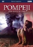 Pompeji - BBC - Der letzte Tag