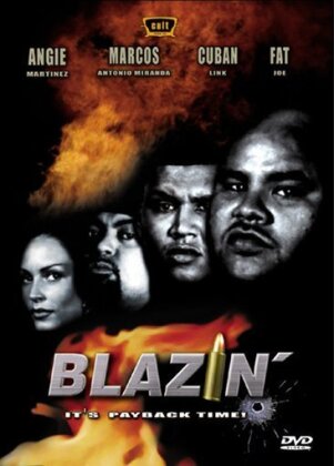 Blazin' - It's Paypack Time